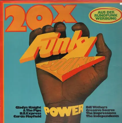 Gladys Knight, Bill Withers, Curtis Mayfield,.. - 20x Funky Sound Power