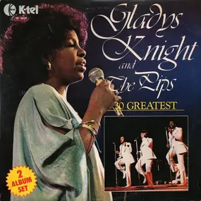 Gladys Knight & the Pips - 30 Greatest