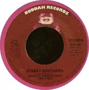 Gladys Knight And The Pips - Money / Street Brothers