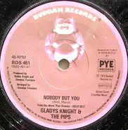 Gladys Knight And The Pips - Nobody But You