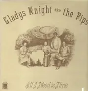 Gladys Knight and the Pips - All I Need Is Time