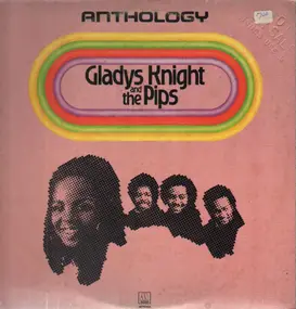 Gladys Knight & the Pips - Anthology