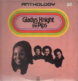 Gladys Knight & the Pips - Anthology