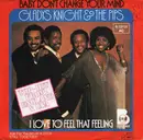 7'' - Gladys Knight And The Pips - Baby Don't Change Your Mind
