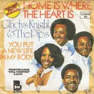 Gladys Knight And The Pips - Home Is Where Your Heart Is