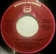 Gladys Knight And The Pips - I've Got To Use My Imagination