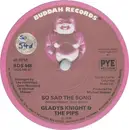 7'' - Gladys Knight And The Pips - So Sad The Song - Solid centre