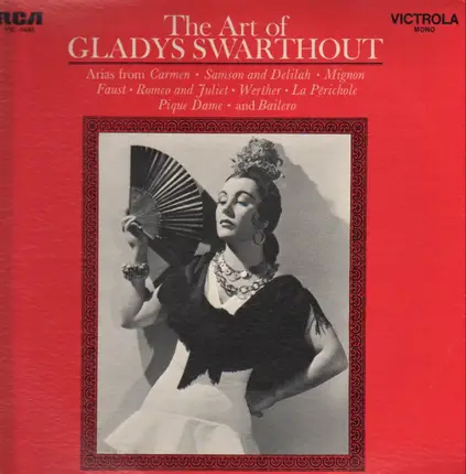 Gladys Swarthout - The Art Of Gladys Swarthout