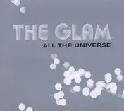 The Glam - All The Universe EP