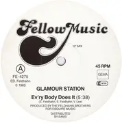 12'' - Glamour Station - Ev'ry Body Does It