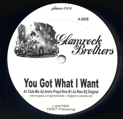 Glamrock Brothers - YOU GOT WHAT I WANT