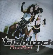 Glamrock - Crucified