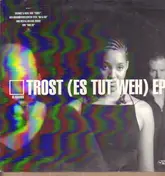 Glashaus - Trost (Es Tut Weh) EP