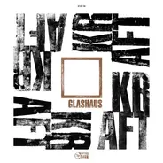 Glashaus - Kraft