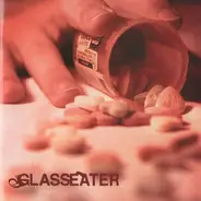 Glasseater - Glasseater
