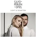 Double CD - Glasperlenspiel - Licht & Schatten - Digipak