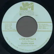 Glass Tear - Love Attack