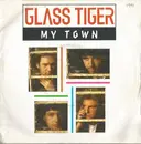 7inch Vinyl Single - Glass Tiger - My Town