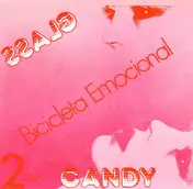 Glass Candy - Bicicleta Emocional