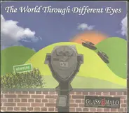 Glass Halo - The World Through Different Eyes