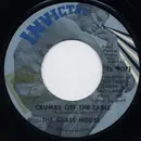 7inch Vinyl Single - Glass House - Crumbs Off The Table / Bad Bill Of Goods