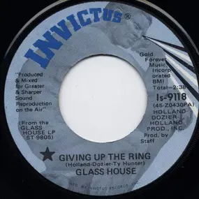 The Glass House - Giving Up The Ring