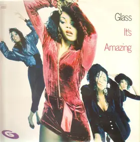 The Glass - It's Amazing