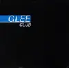 12inch Vinyl Single - Glee Club - Glee Club