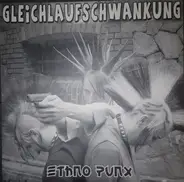 Gleichlaufschwankung - Ethno Punx