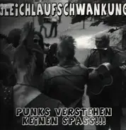 Gleichlaufschwankung - Punks Verstehen Keinen Spass!!!
