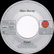 Glen Moray - Maggie / Till We Meet Again