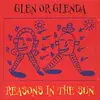 CD - Glen or Glenda - Reasons In The Sun
