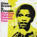 CD - Glen & Friends Brown - Rhythm Master Volume Two