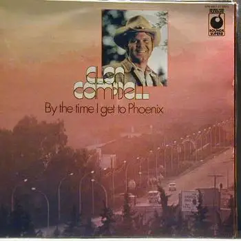 Glen Campbell - By the Time I Get to Phoenix