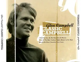 Glen Campbell - Classic Campbell