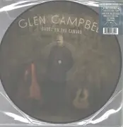 LP - Glen Campbell - Ghost On the Canvas - LTD Ed. Picture Disc