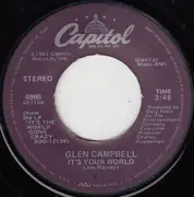 7inch Vinyl Single - Glen Campbell / Glen Campbell And Tanya Tucker - It's Your World / Why Don't We Just Sleep On It Tonight