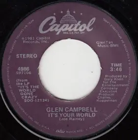 Glen Campbell - It's Your World / Why Don't We Just Sleep On It Tonight