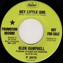 7inch Vinyl Single - Glen Campbell - Hey Little One / My Baby's Gone