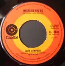 7inch Vinyl Single - Glen Campbell - Honey Come Back - Knockout Centre