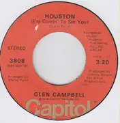 7inch Vinyl Single - Glen Campbell - Houston (I'm Comin' To See You)