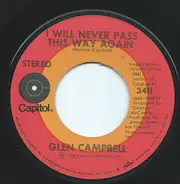Glen Campbell - I Will Never Pass This Way Again