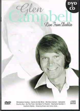 Glen Campbell - Live From Dublin