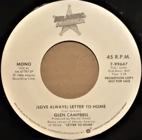Glen Campbell - (Love Always) Letter To Home
