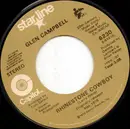 7inch Vinyl Single - Glen Campbell - Rhinestone Cowboy / Country Boy