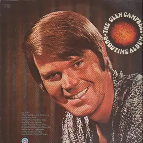 Glen Campbell - The Goodtime Album