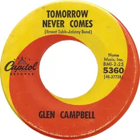 Glen Campbell - Tomorrow Never Comes