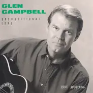 Glen Campbell - Unconditional Love
