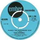 7inch Vinyl Single - Glen Campbell - Where's The Playground Susie