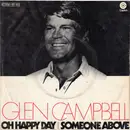 7inch Vinyl Single - Glen Campbell - Oh Happy Day